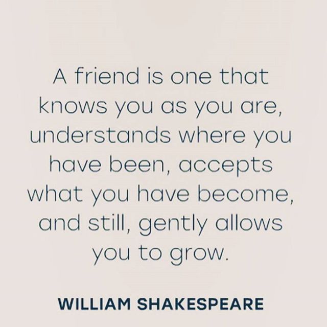 Frases que te hacen pensar en todos los buenos amigos/as  #quotes #amigos #amigas #growth #change #friends #friend #friendship #shakespeare